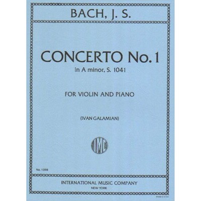 J.S. Bach: Concerto No. 1 in A Minor, S. 1041, for Violin and Piano (Ivan... 