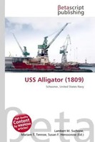 Lambert M. Surhone (U. A.) | USS Alligator (1809) | Taschenbuch | Englisch