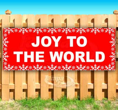 JOY TO THE WORLD Advertising Vinyl Banner Flag Sign Many Sizes USA HOLIDAYS