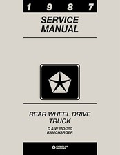 1987 Dodge Dw 150-350 Truck Ramcharger Shop Manual 1987 Dodge Dw 150-350 Truck Ramcharger Shop Manual