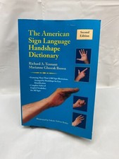 American Sign Language Handshape Dictionary by Richard A. Tennant and...