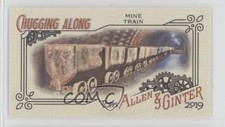 2019 Topps Allen & Ginter Chugging Along Minis Mine Train #CA-11 fm0
