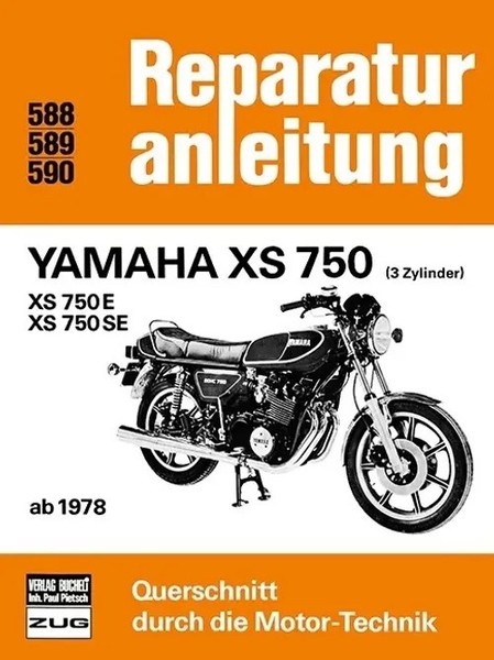 Yamaha XS 750 - XS 750 E - XS 750 SE | XS 750 E, XS 750 SE | Taschenbuch | 2016-image