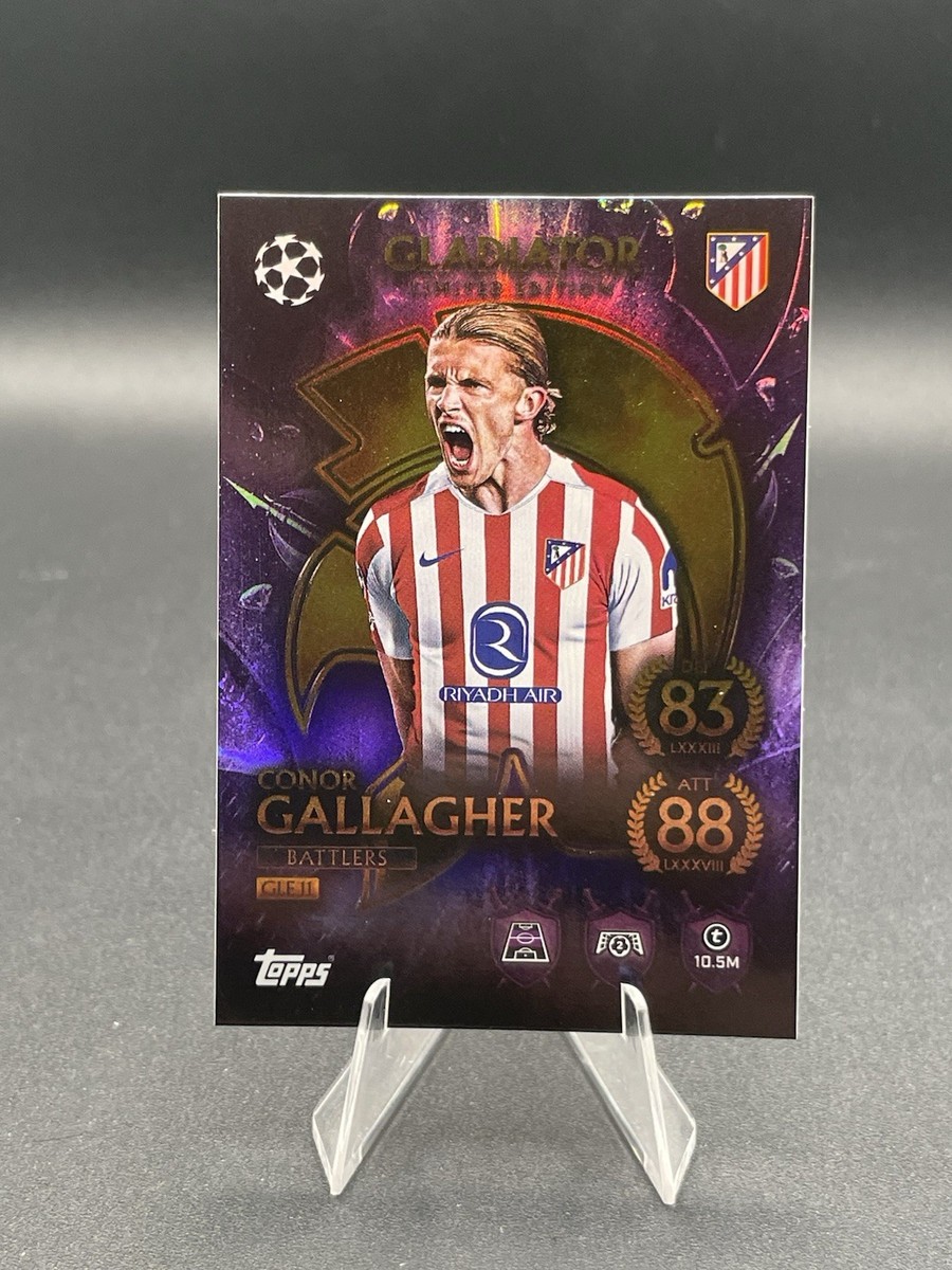 Gladiator Conor Gallagher Match Attax 2025/2026 Limited Edition 25