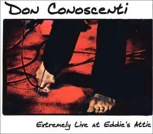 CD Don Conoscenti Extremely Live At Eddies Attic DIGISLEEVE Cogtone Records