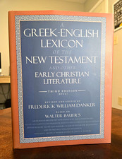 BDAG A Greek-English Lexicon of the New Testa...