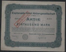 Esplanade-Hotel Aktiengesellschaft in Berlin 1921 1000 Mark