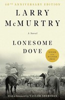 Lonesome Dove. 25Th Anniversary Edition | A Novel | Larry Mcmurtry | Taschenbuch