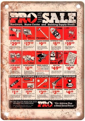 Vintage Metal Sign Pro Hardware Tools 1986 Reproduction 8x12 Aluminum