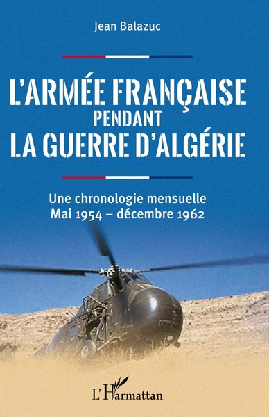 Jean Balazuc | L'arméE FrançAise Pendant La Guerre D'algéRie | Taschenbuch-image