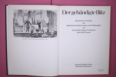 261453 Ernst Rödl DER GEBÄNDIGTE BLITZ illustrierte Geschichte d. elektr.
