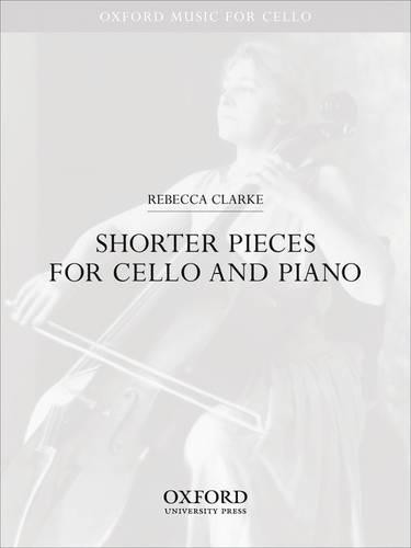 Shorter pieces for cello and piano by Rebecca Clarke - 9780193866553