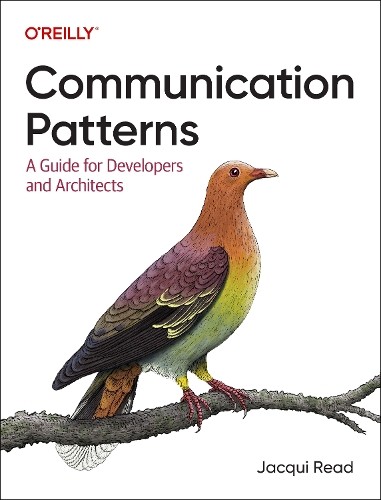 Communication Patterns by Jacqueline Read - 9781098140540