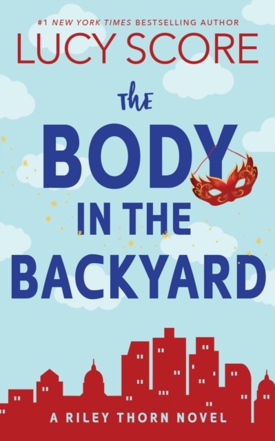 The Body in the Backyard by Lucy Score PAPERBACK - Image 5