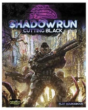 Shadowrun Cutting Black - paperback Catalyst Game Labs