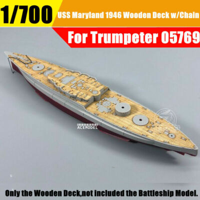 1/700 USS Maryland BB-46 1941 Battleship Wooden Deck+Chain for Trumpeter 05769