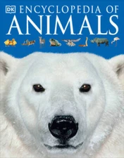 Encyclopedia of Animals - Paperback By DK - GOOD