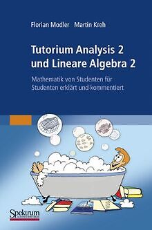 Tutorium Analysis 2 und Lineare Algebra 2: Mathematik vo... | Buch | Zustand gut