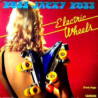 Electric Wheels - Roll Jacky Roll - 1979 - Vinyl 12'' Maxi 45 Tours - Funk Soul