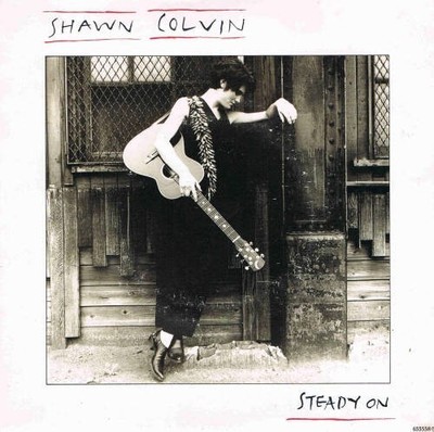 Shawn Colvin - Steady On (VINYL)
