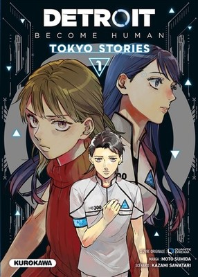 KUROKAWA Detroit : Become Human : Tokyo Stories  (French) 01 by Kazami Saruwatar