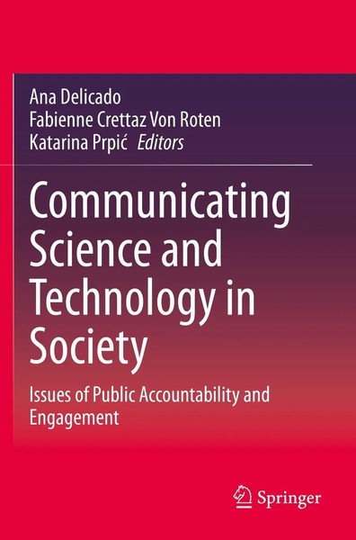 Ana Delicado (U. A.) | Communicating Science And Technology In Society | Buch-image