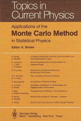 - Applications of the Monte Carlo Method in Statistical Physics (Topics in Curre