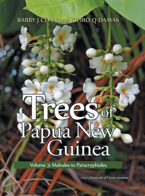 Trees of Papua New Guinea by Barry Conn HARDBACK 9781984505118