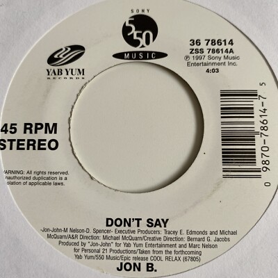 Jon B.  45 Don't Say / Let U Shine NEW  unplayed