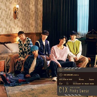 特典DVD付 シリアル封入 CIX Pinky Swear 初回盤B 新品未開封 早期予約限定特典付き》 Pinky Swear 【初回限定盤B】 : CIX