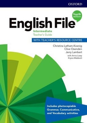 Christina Latham-Koenig / English File: Intermediate: Teacher's Guide with T ...