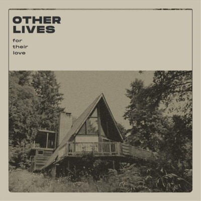 Other Lives For Their Love (Vinyl) 12'' Album
