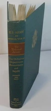 United States Army in World War II - Procurement and Supply 1960 Hardcover