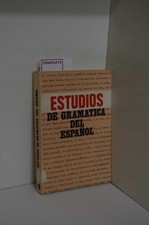 Estudios de gramatica del español Esteva, Max Figueroa und Enid Vian Audivert:
