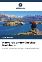 Sam Wohns | Harvards UnerwüNschte Nachbarn | Taschenbuch | Deutsch (2022)