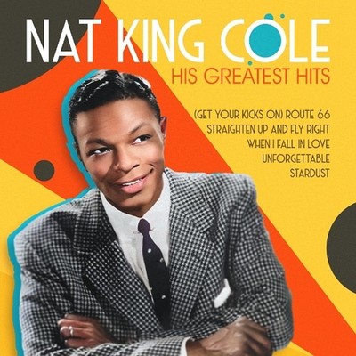 Nat King Cole - His Greatest Hits (Vinyl LP - 2024 - DE - Original)