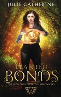 Julie Catherine | Planted Bonds | Taschenbuch | Englisch (2022)