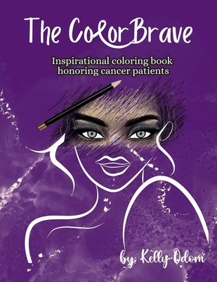 Kelly Odom | The Color Brave | Taschenbuch | Englisch (2024) | Pixie Dust