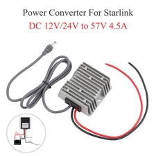 DC Step Up Converter For Starlink Gen3 12/24V to 57V 4.5A 12V Adapter Male Plug