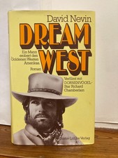 David Nevin Dream west - ein Mann Erobert den...