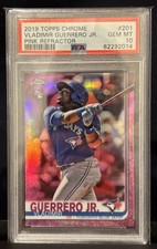 VLADIMIR GUERRERO 2019 Topps Chrome Pink Refractor RC  PSA 10 