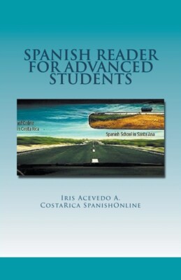 Spanish Reader For Advanced Students | eBay