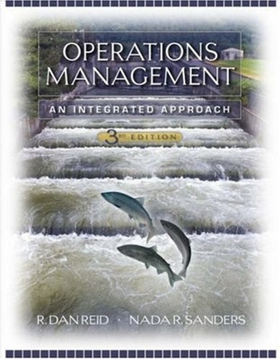 Operations Management : An Integrated Approach Nada R., Reid, R.