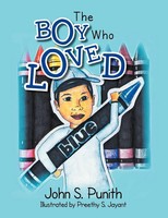 John S. Punith | The Boy Who Loved Blue | Taschenbuch | Englisch (2012)