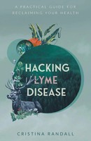 Cristina Randall | Hacking Lyme Disease | Taschenbuch | Englisch (2023)