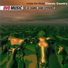 Various Artists - Inside the Music - Classic Country DVD-Audio