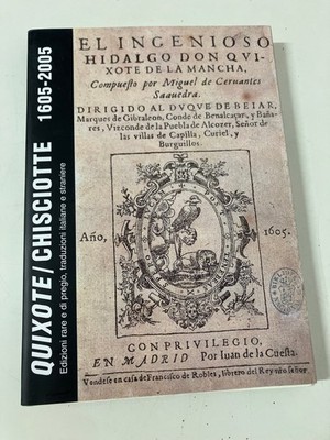 QUIJOTE / QUIJOTE MDCV-2005 Seltene und wertvolle Ausgaben Venedig Biblion 2006