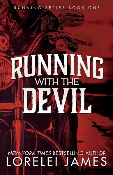 Lorelei James | Running With The Devil | Taschenbuch | Englisch (2014)-image