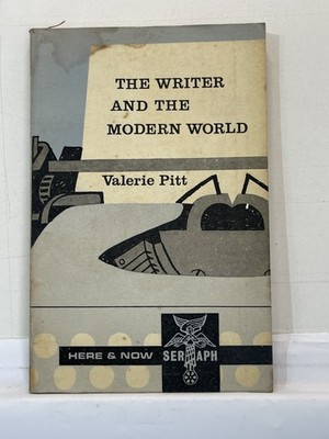 Valerie Pitt The Writer and The Modern World First Edition 1966 S.P.C.K