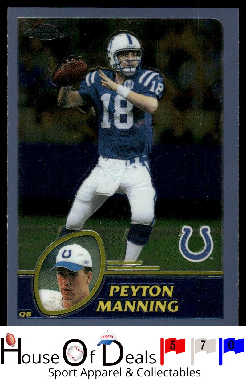 2003 Topps Chrome #45 Peyton Manning Indianapolis Colts Football card